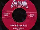 Sidney Brown Goldband 1099 E Cajun 45 Two Step De Creminel b/w Daylight Waltz