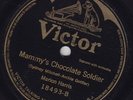 Marion Harris / Sterling Trio - VICTOR 18493 - Mammy's Chocolate Soldier
