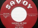BILLY NELSON & FIVE WINGS 45 Pack-Shack & Stack SAVOY Doo Wop R&B Rocker #BB2069