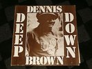 Dennis Brown -Deep Down LP. RARE Cdn Observer- Near Mint 1975