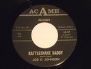 JOE D. JOHNSON rattlesnake daddy ACME 47 very RARE rockabilly NM glossy LISTEN