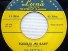 CRYSTALS DOO WOP 45 Come To Me Darling / Squeeze Me Baby  Luna Label BB11 HEAR