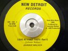 Soul/Funk 45 Johnnie Walker Love at first Taste on NEW DETROIT Original HEAR