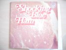 SHOCKING BLUE - HAM - PINK ELEPHANT PE 877.038 Y 430 - HOLLAND 1973 ORIGINAL