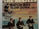 THE BEATLES-SLOW DOWN and MATCHBOX 45 RECORD CAPITOL 5255 RECORD NM-, SLEEVE VF