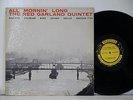 RED GARLAND QUINTET All Mornin' Long1958 EX+ Vinyl LP PRESTIGE PRLP 7130 RVG