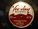 78 RPM-King Kolax & His Quintet-Vee Jay 136-Goodnite Blues-Vivian