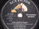 78-ROCK-ELVIS PRESLEY-HARD HEADED WOMAN/DON'T ASK ME WHY-E/E- PRETTY