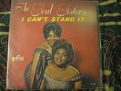 The Soul Sisters .''I Can't Stand It '' Northern Soul ,Sue records Rare.