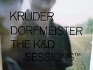KRUDER DORFMEISTER: The K & D Sessions™ ( K7073LP) 4 x Vinyl Album Set