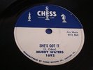 MUDDY WATERS  She's got it / I won't go on  CHESS Orig 1958 BLUES 78rpm