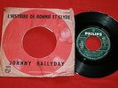 SP/RARE/JOHNNY HALLYDAY/MAL/HUSH/L HISTOIRE DE BONNIE ET CLYDE