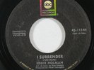 Northern Soul 45 EDDIE HOLMAN I Surrender/I Love You on ABC