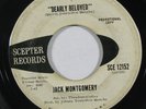 Northern Soul 45 JACK MONTGOMERY Dearly Beloved/Do You Believe It on Scepter wlp