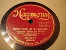 JAZZ BEN SELVIN ORCH  Who's Your Little Who-zis HARMONY 6503