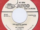Coasters 45 The Shadow Knows 1958 R&B Novelty NM Canada Atco 6126