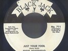 Northern Soul 45  Eddie Whitehead  Just Your Fool  Black Jack  hear