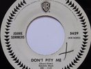 NORTHERN SOUL: JOANIE SOMMERS   DON'T PITY ME   SUPER RARE WB promo VG+ HEAR