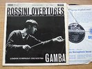 ROSSINI OVERTURES - LSO / Gamba - Decca SXL 2266 Stereo WB/ED2