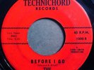 * CONNOTATIONS Before I Go/Two Hearts Fall RARE DOO WOP 1st Technichord 45 HEAR