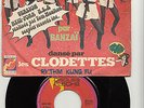 BANZAI LES CLODETTES CHINESE KUNG FU/45 TOURS MADE IN MADAGASCAR