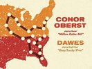 Conor Oberst Million Dollar Bill Dawes Easy Lucky Free 7