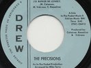 NORTHERN SOUL 45 The Precisions If this Is the Love You'll Soon Be Gone Ex HEAR