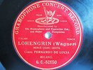 78rpm ORIG. RED G&T - FERNANDO DE LUCIA sings WAGNER Lohengrin Cigno Gentil
