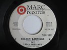 HEAR Northern Soul SADLY MISTAKEN - GOLDEN EARRINGS / JOLLY JACK 45 Marc 1st Iss
