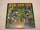 Sub Pop 100 comp LP sonic youth scratch acid wipers skinny puppy shonen knife