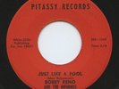 Hear - Rare Popcorn/Soul 45 - Bobby Reno And The Infurnos- Just Like A Fool- M-