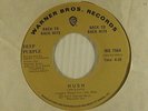 Deep Purple 45 HUSH / KENTUCKY WOMAN   WEA VG++ (hits) Canadian