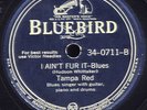 78 RPM RARE BLUES GUITAR AND VOCAL  TAMPA RED ON BLUEBIRD 34-0711 MUST SEE / EE-