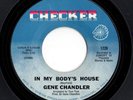Funk 45 GENE CHANDLER In My Body's House (Hard Times Cover) HEAR Great