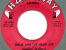 JOHNNY PRESTON   Willie And The Hand Jive 1964 Rock 45 US Hall-Way 45-1204 Hear