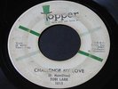 Tobi Lark   Challenge My Love / Sweep   Topper RARE northern soul / R&B 45 HEAR