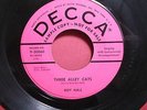 DECCA 30060DJ  ROY HALL  THREE ALLEY CATS/DIGGIN' THE BOOGIE