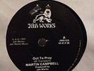 Martin Campbell - got to pray, jah works 7
