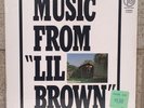 LIL BROWN Music From 