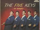 THE FIVE KEYS (On Stage EP)  R&B -SOUL  45 RPM EP  RECORD