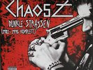 ???? CHAOS Z Dunkle Straßen Abmarsch Ohne Gnade 45 Jahre VKJ Onkelz Rock-O-Rama