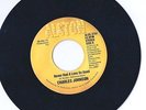 Charles Johnson Never had a Love so Good Alston #3751 Northern 70' DS MIAMI HEAR