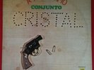 CONJUNTO CRISTAL - LP A TIRO LIMPIO SALSA GUAGUANCO SON MIAMI EX++ MATE 046