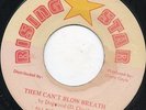 Dogwood - Them Can't Blow Breath - Original Press Rare Digital Roots 7 Inch