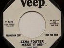 ZENA FOSTER make it me / baby let me 45 VEEP --- northern soul --- LISTEN