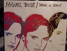 MIGUEL BOSE Made in Spain With Andy Warhol Cover Epic TVLNS 400