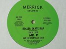 MR. P & THE STAR SKATE CREW - ROLLER SKATE RAP 12