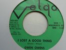 NORTHERN SOUL GWEN OWENS I LOST A GOOD THING VELGO