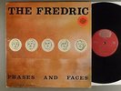 Fredric, The  Phases and Faces    Rare Private Original Psych