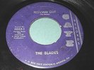 The Blades: Moving Out / I Need You 45 - Gaye - Girl Garage - Teen - HEAR IT